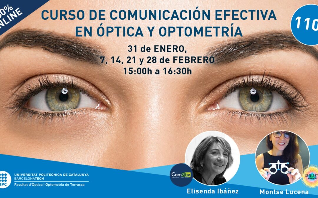 Comunicación efectiva en Óptica y Óptometría. UPC.
